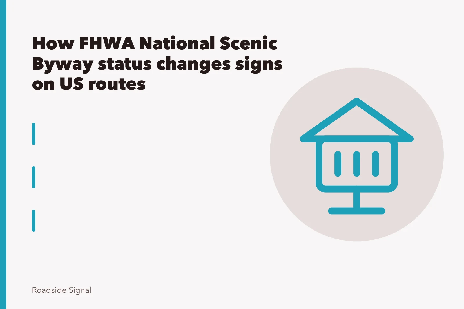 Green highway guide sign with US route shield and America's Byways logo on a scenic route. How FHWA National Scenic Byway status changes signs on US routes