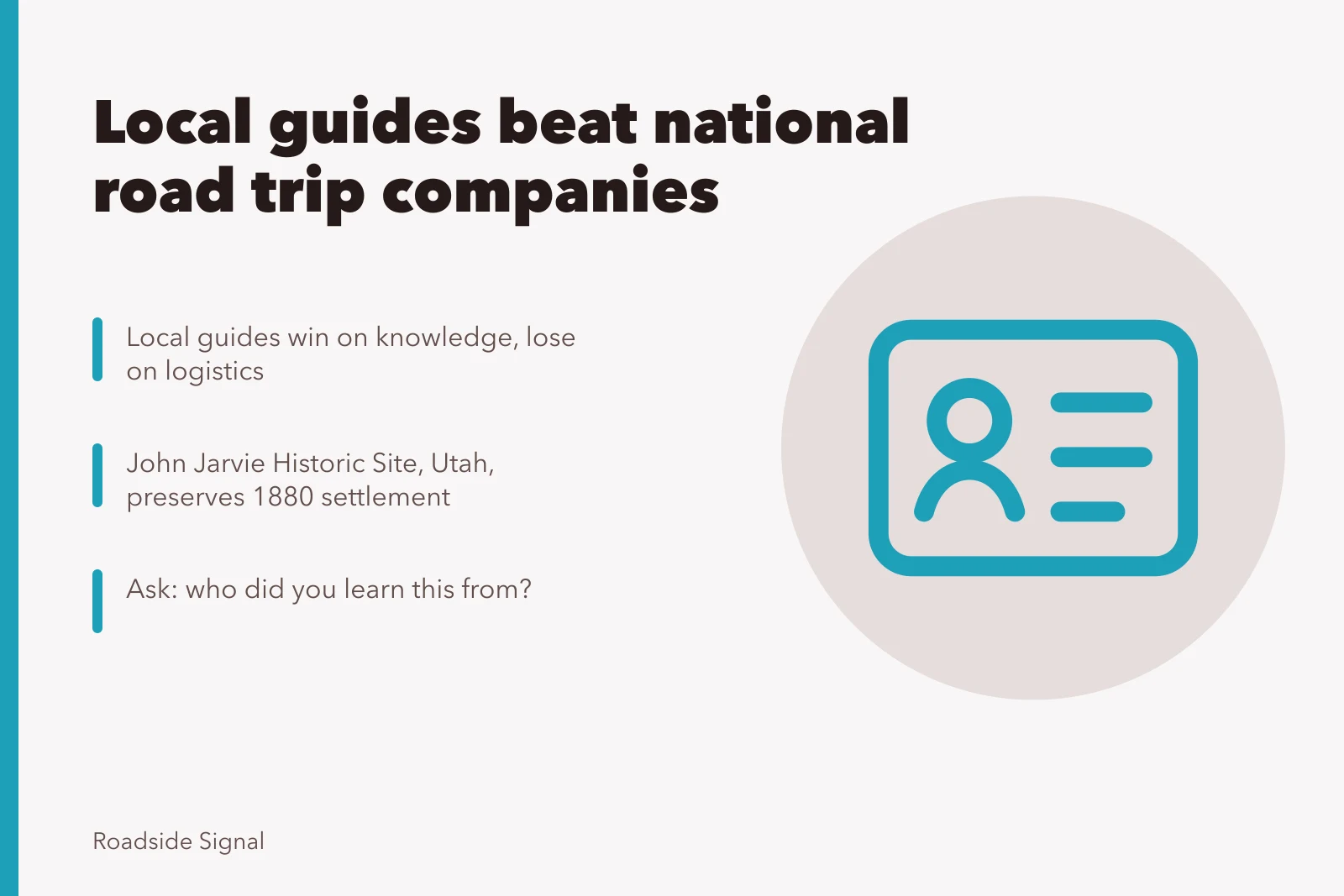 Local guides versus national road trip companies comparison card. Local guides often beat national road trip tour companies on depth