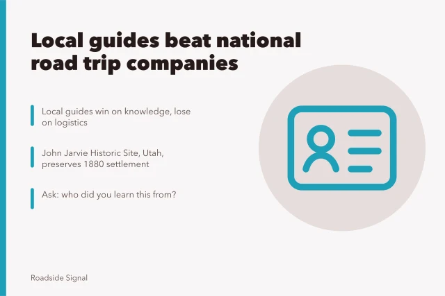 Local guides versus national road trip companies comparison card. Local guides often beat national road trip tour companies on depth