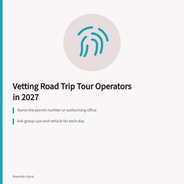 Checklist card for vetting road trip tour operators, permits and itinerary details. Getting road trip tour companies right the first time in 2027