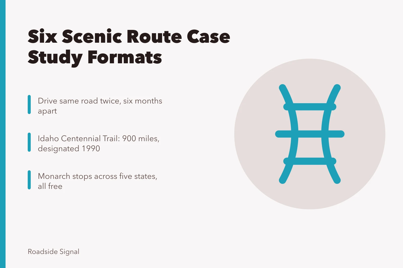 Scenic route case study formats: two seasons, segments, single theme. 6 lessons from scenic route case studies